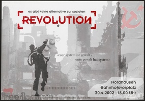 Es gibt keine Alternative zur Sozialen Revolution - euer System ist Gewalt, eure Gewalt hat System"
