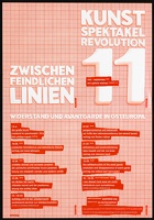 Kunst Spektakel Revolution 11. Zwischen feindlichen Linien.