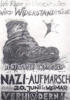 Wo Recht zu Unrecht wird, wird Widerstand Pflicht -- Nazi-Aufmarsch am 20. Juni in Weimar verhindern